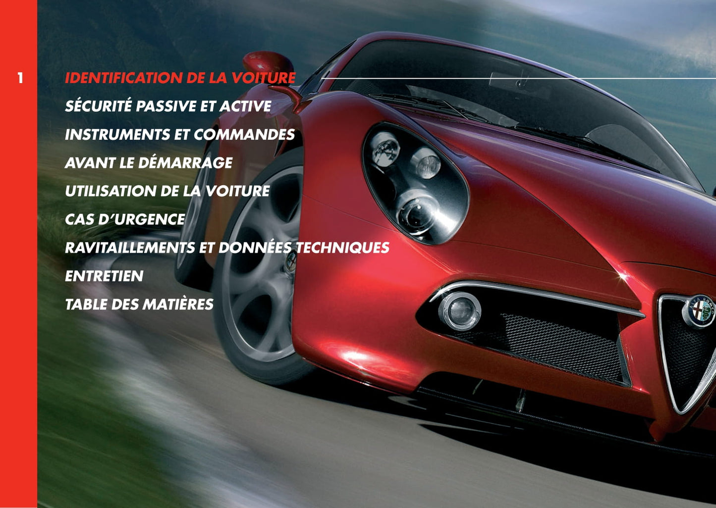 2008 Alfa Romeo 8C Gebruikershandleiding | Frans