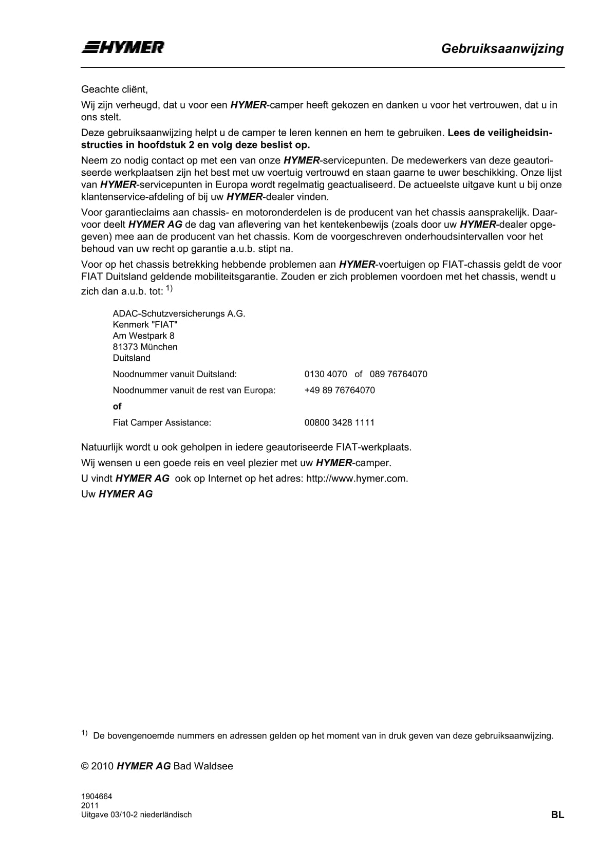 2011 Hymer B544 Gebruikershandleiding | Nederlands