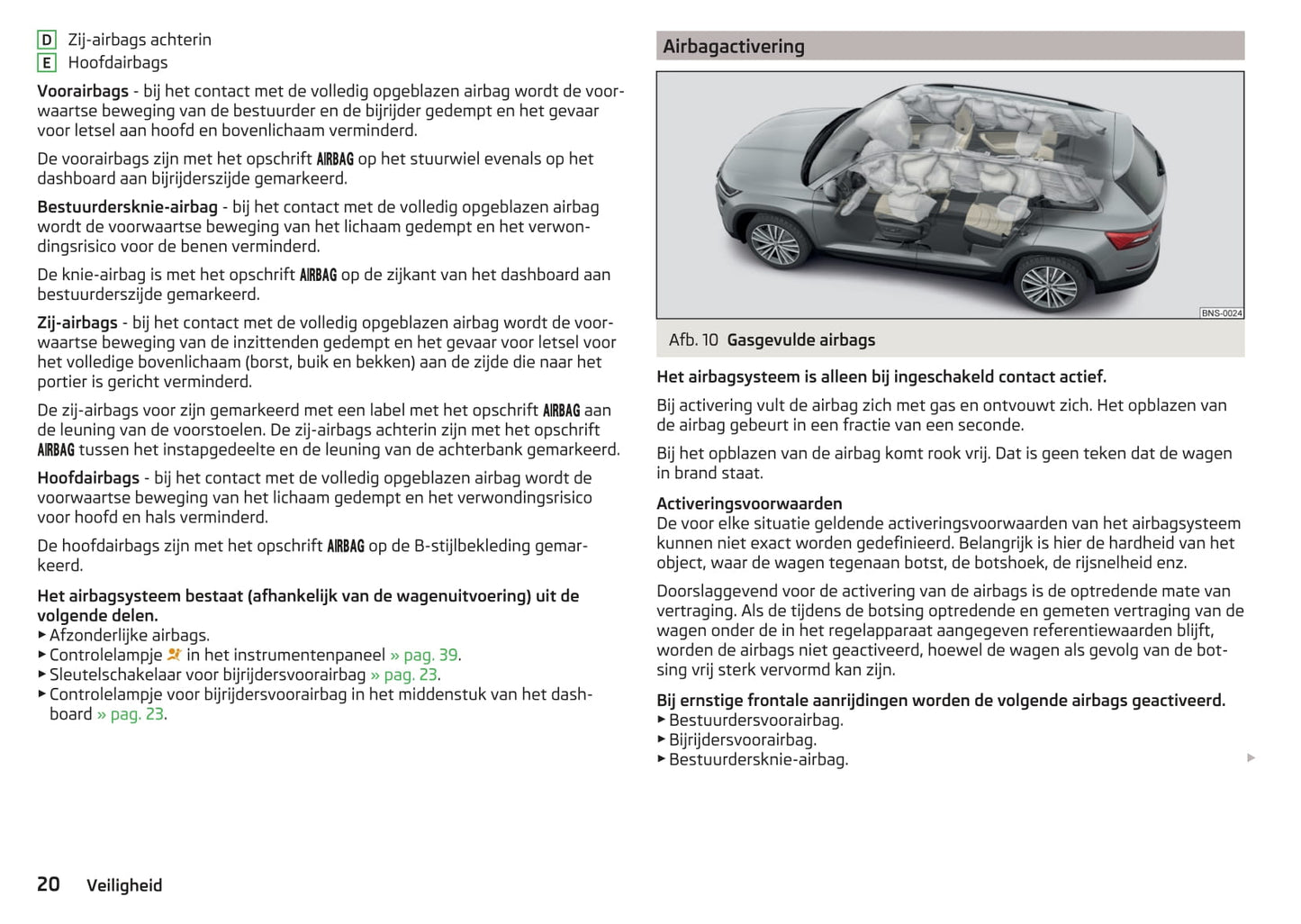 2016-2017 Skoda Kodiaq Owner's Manual | Dutch