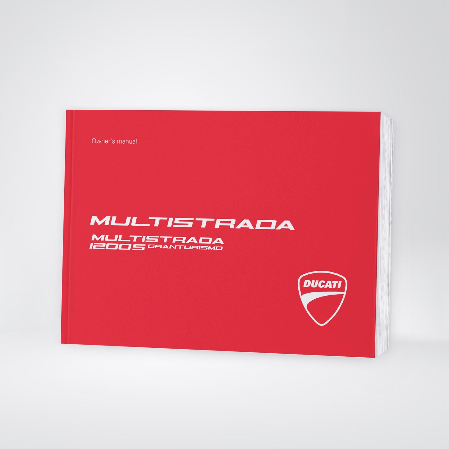 2014 Ducati Multistrada 1200 S Granturismo Owner's Manual | English