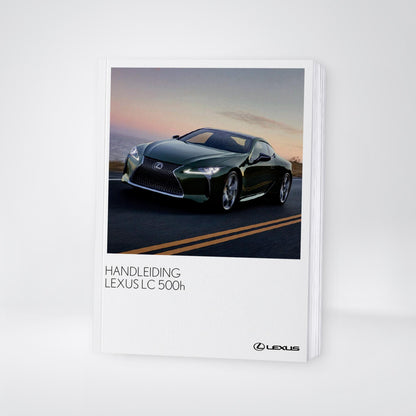 2017-2018 Lexus LC 500h Gebruikershandleiding | Nederlands