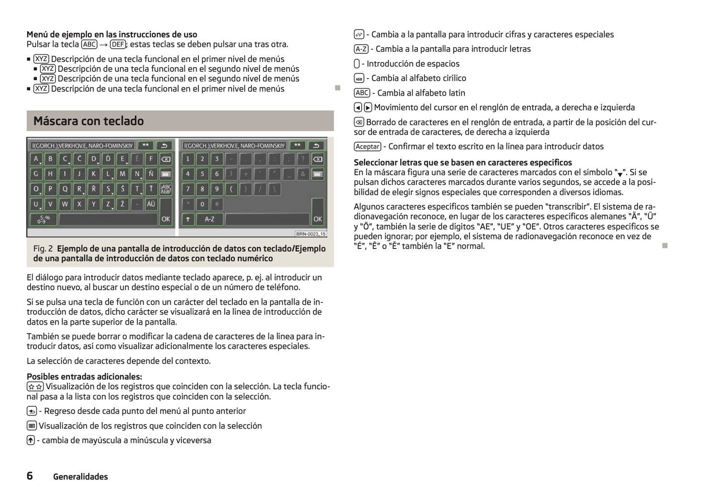 Skoda Navigation Columbus Manual de Instrucciones 2008 -2013