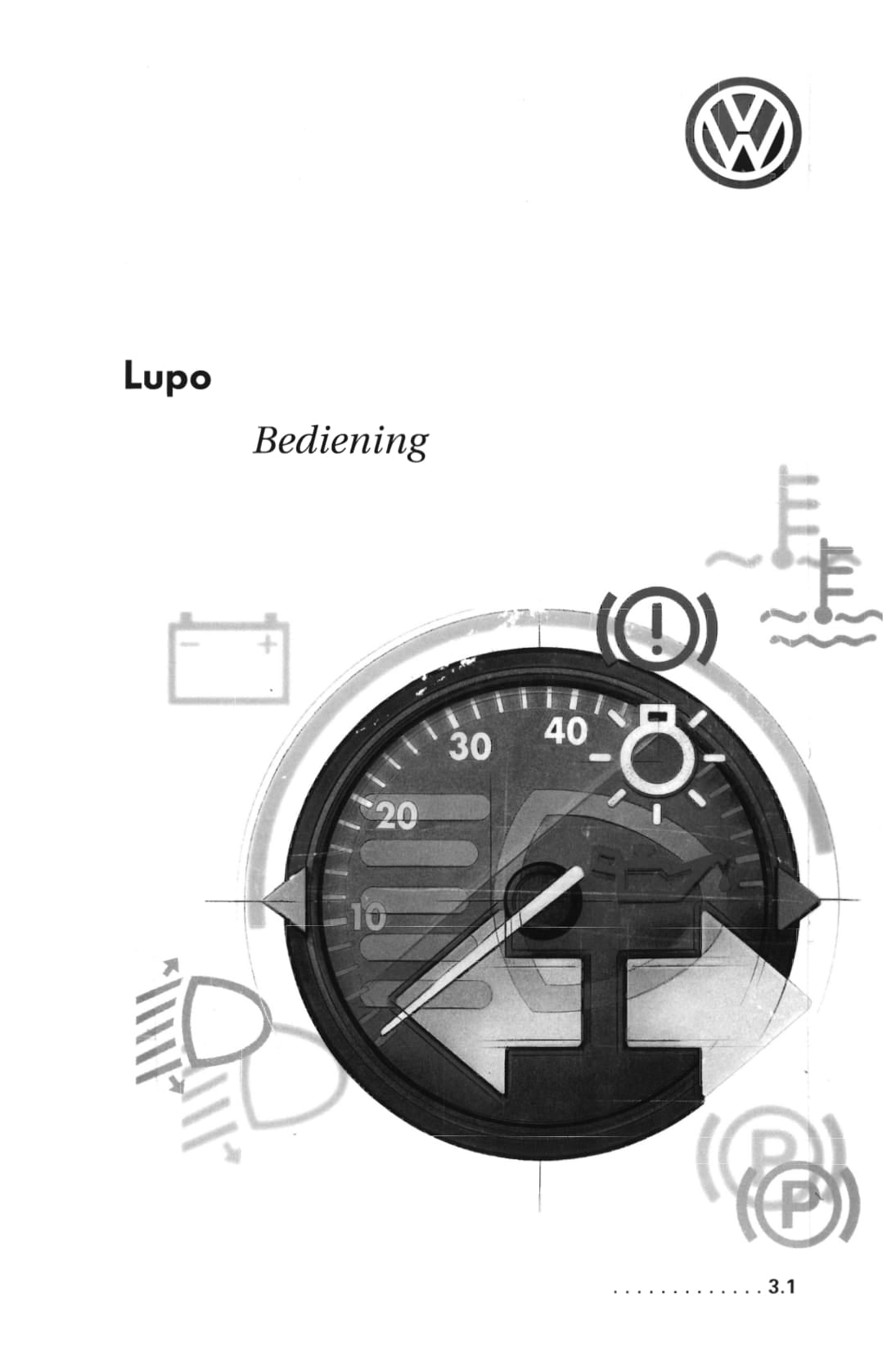 1998-2005 Volkswagen Lupo Owner's Manual | Dutch