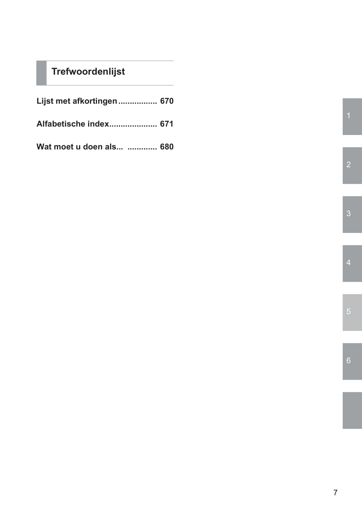 2013-2014 Toyota Yaris/Yaris Hybrid Owner's Manual | Dutch