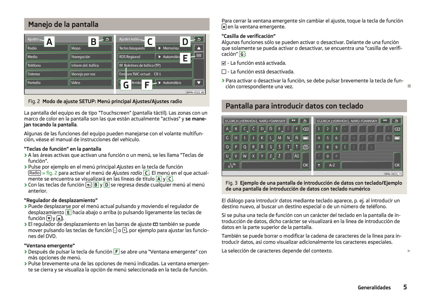 Skoda Navigation Columbus Manual de Instrucciones 2013 -2015