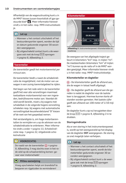 2013-2016 Audi A3/A3 Sportback/A3 Sportback g-tron/A3 Sportback e-tron/A3 Limousine/S3/S3 Sportback/S3 Limousine Owner's Manual | Dutch