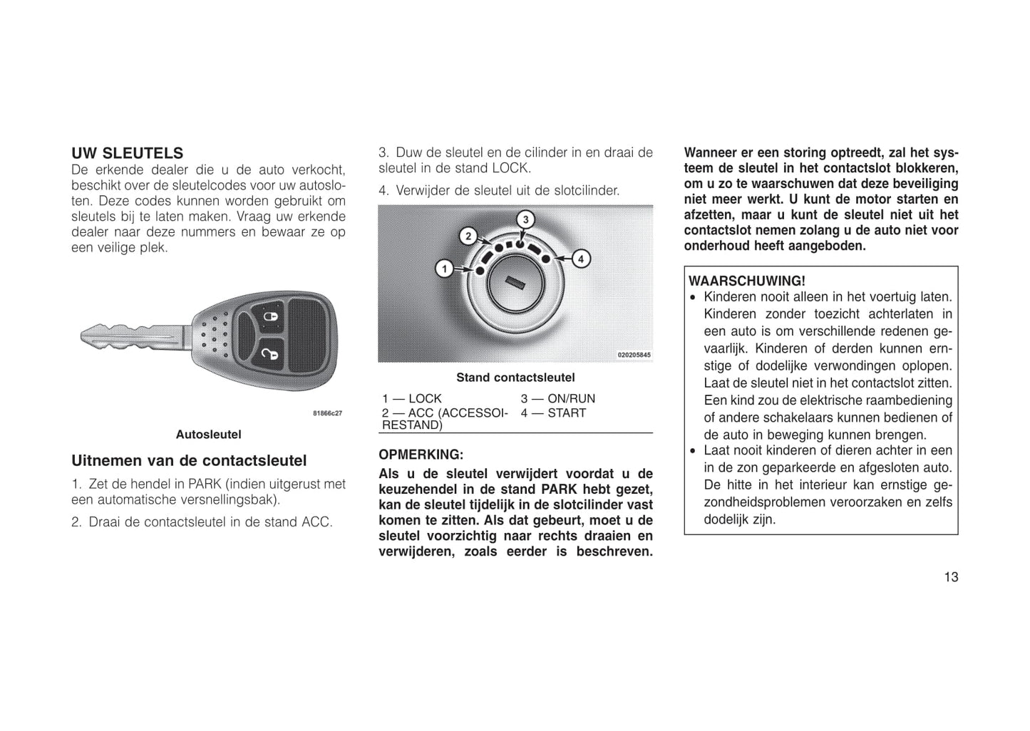 2010-2011 Jeep Patriot Owner's Manual | Dutch