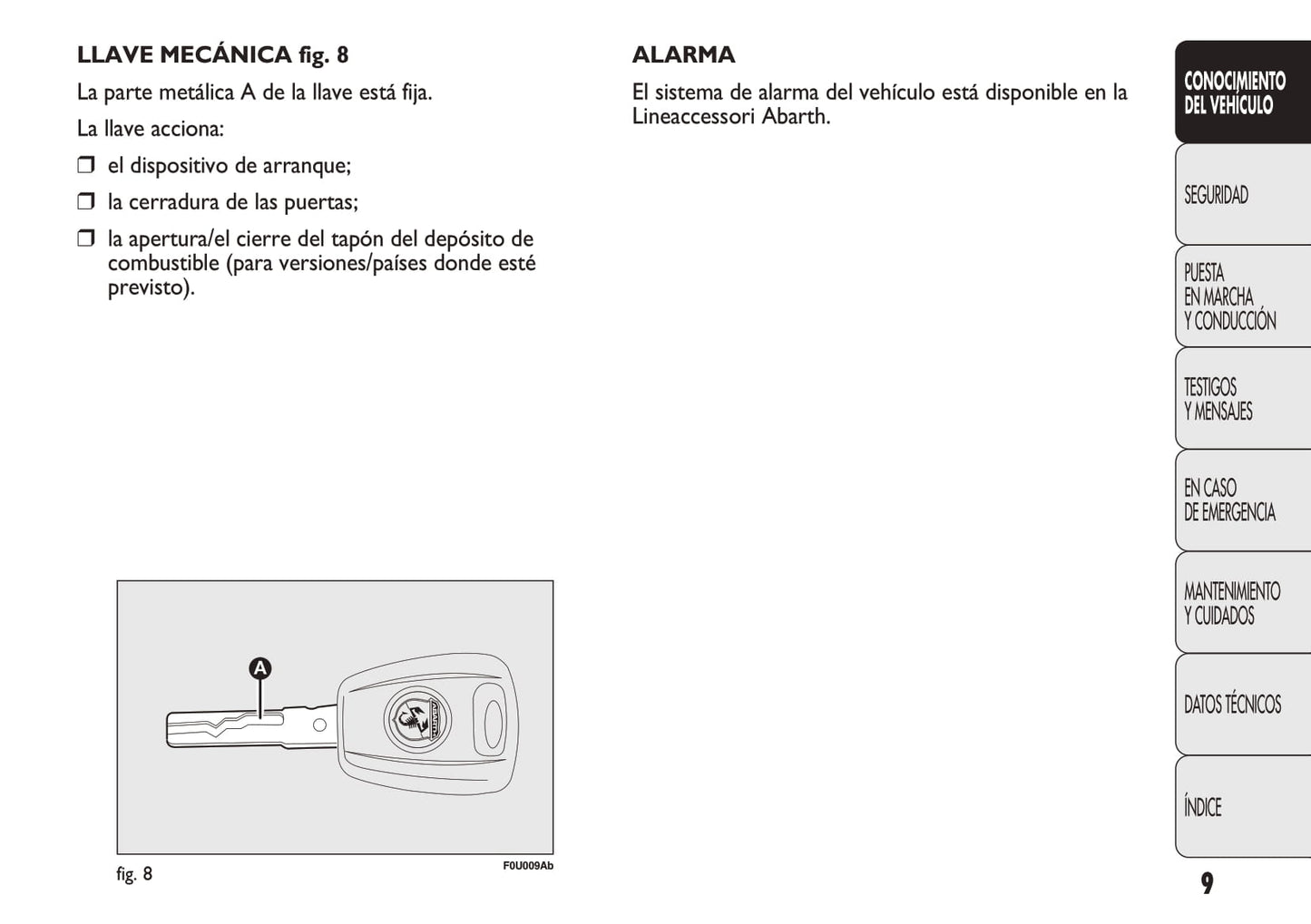 2009-2012 Abarth Punto Evo Manuel du propriétaire | Espagnol