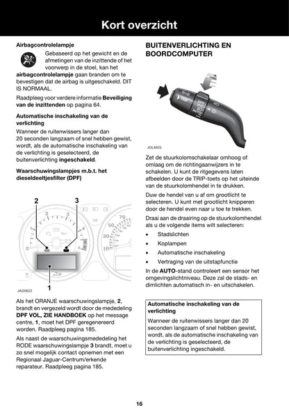 2007-2009 Jaguar XJ Bedienungsanleitung | Niederländisch