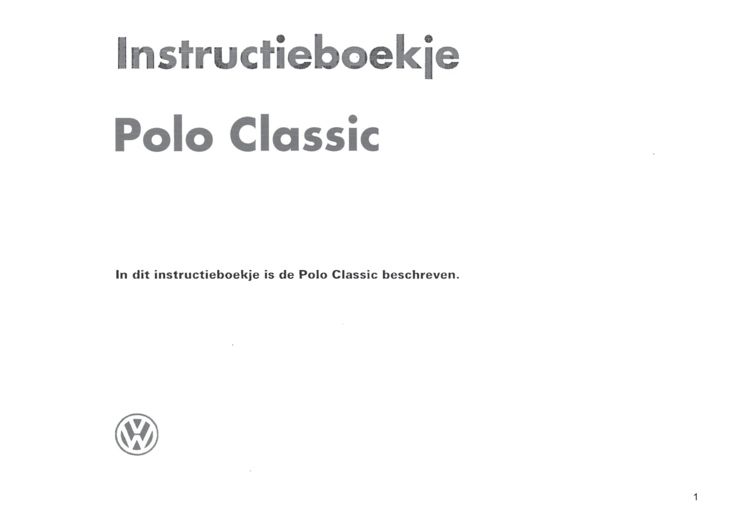 1996-1999 Volkswagen Polo Classic Bedienungsanleitung | Niederländisch