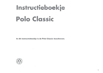 1996-1999 Volkswagen Polo Classic Bedienungsanleitung | Niederländisch