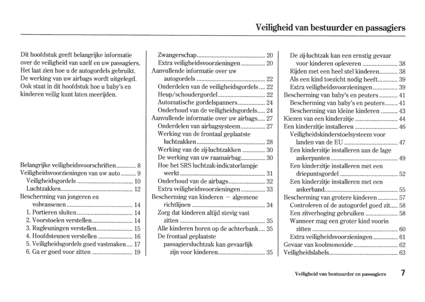 2006-2007 Honda FR-V Bedienungsanleitung | Niederländisch