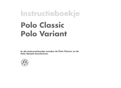 1994-1999 Volkswagen Polo/Variant Gebruikershandleiding | Nederlands