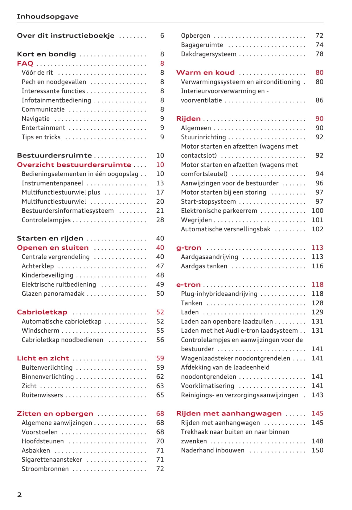 2016-2017 Audi A3/A3 Cabriolet/A3 Limousine/A3 Sportback/A3 Sportback e-tron/A3 Sportback g-tron/S3/S3 Cabriolet/S3 Limousine/S3 Sportback Owner's Manual | Dutch