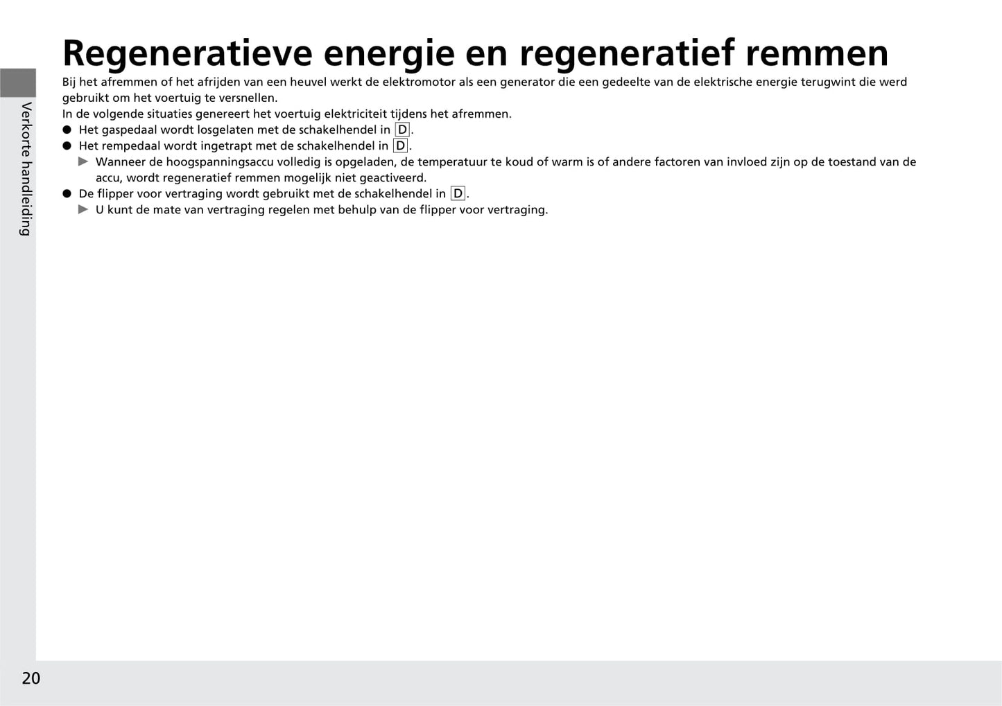 2020-2021 Honda e Bedienungsanleitung | Niederländisch