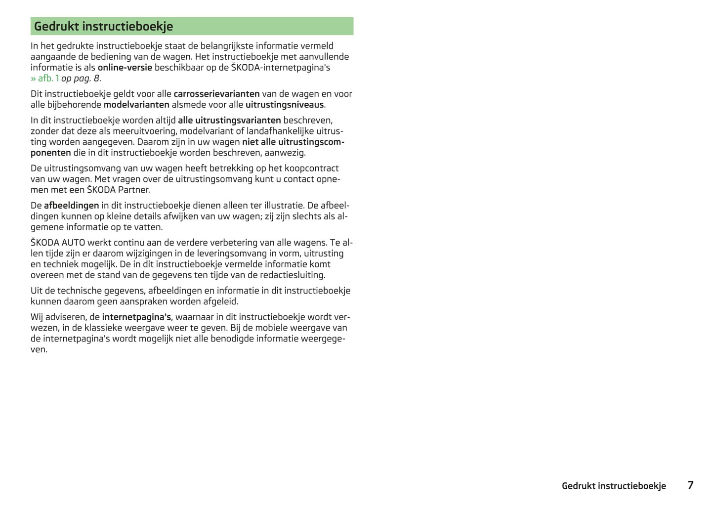 2017-2021 Skoda Kodiaq Bedienungsanleitung | Niederländisch