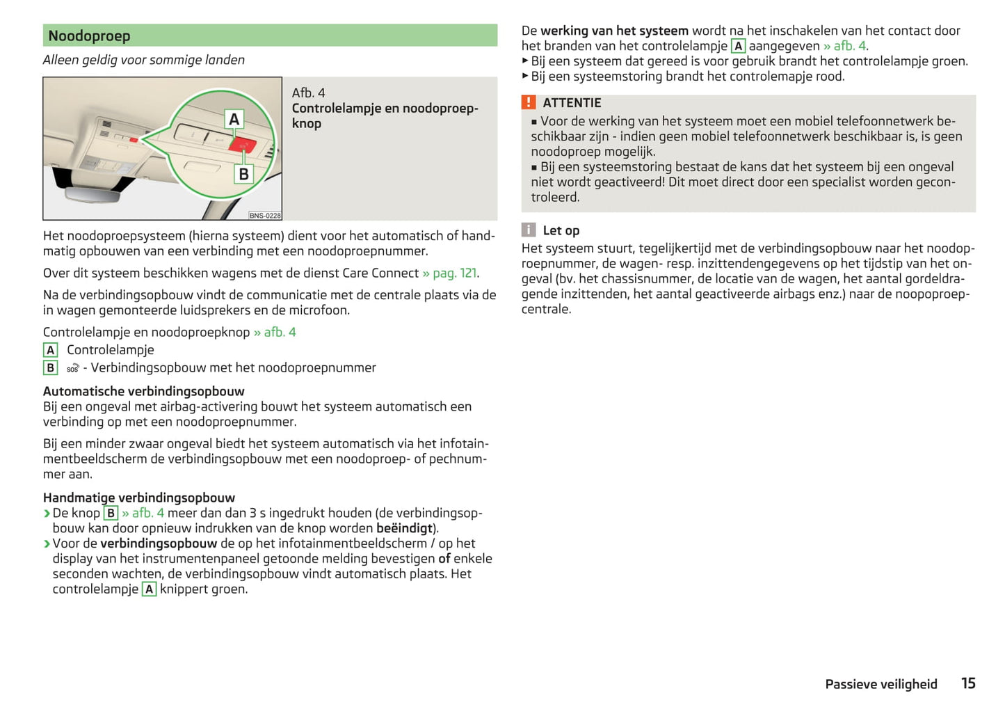 2017-2021 Skoda Kodiaq Bedienungsanleitung | Niederländisch