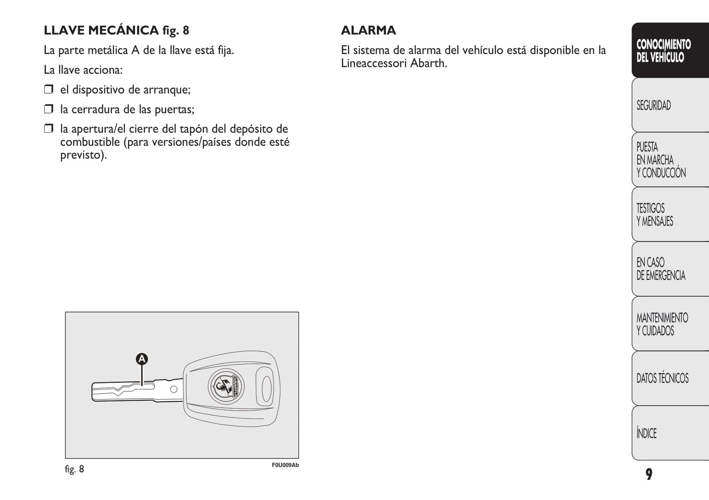 2010-2014 Abarth Punto Manuel du propriétaire | Espagnol