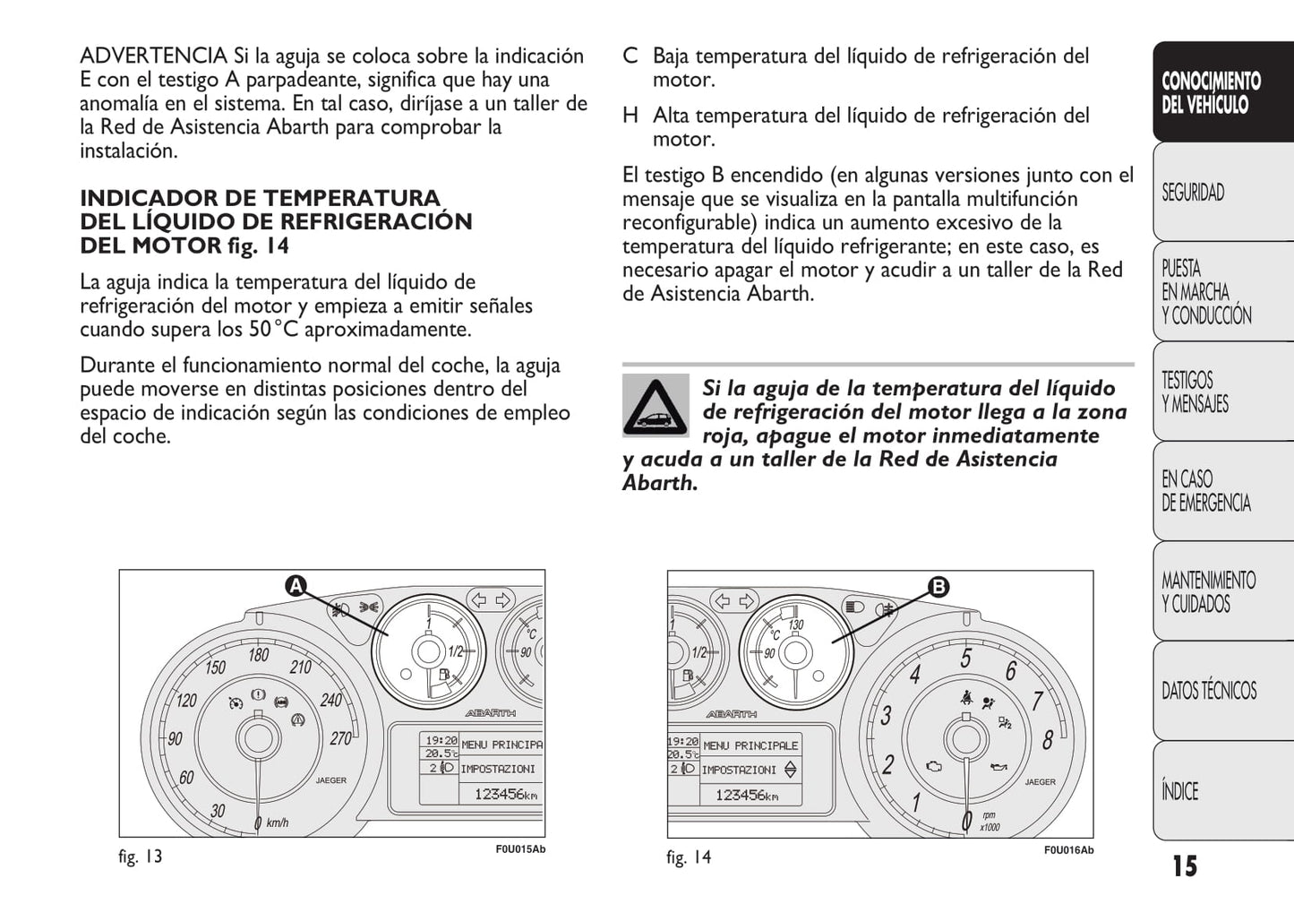 2010-2014 Abarth Punto Manuel du propriétaire | Espagnol