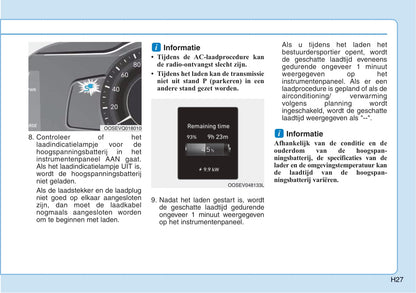 2018-2019 Hyundai Kona Electric Bedienungsanleitung | Niederländisch