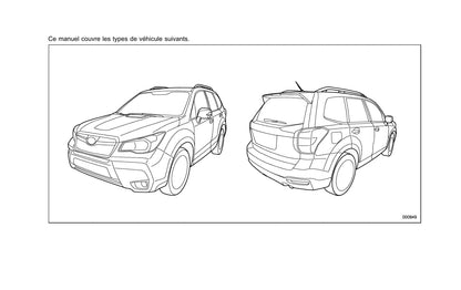 2013-2017 Subaru Forester Bedienungsanleitung | Französisch