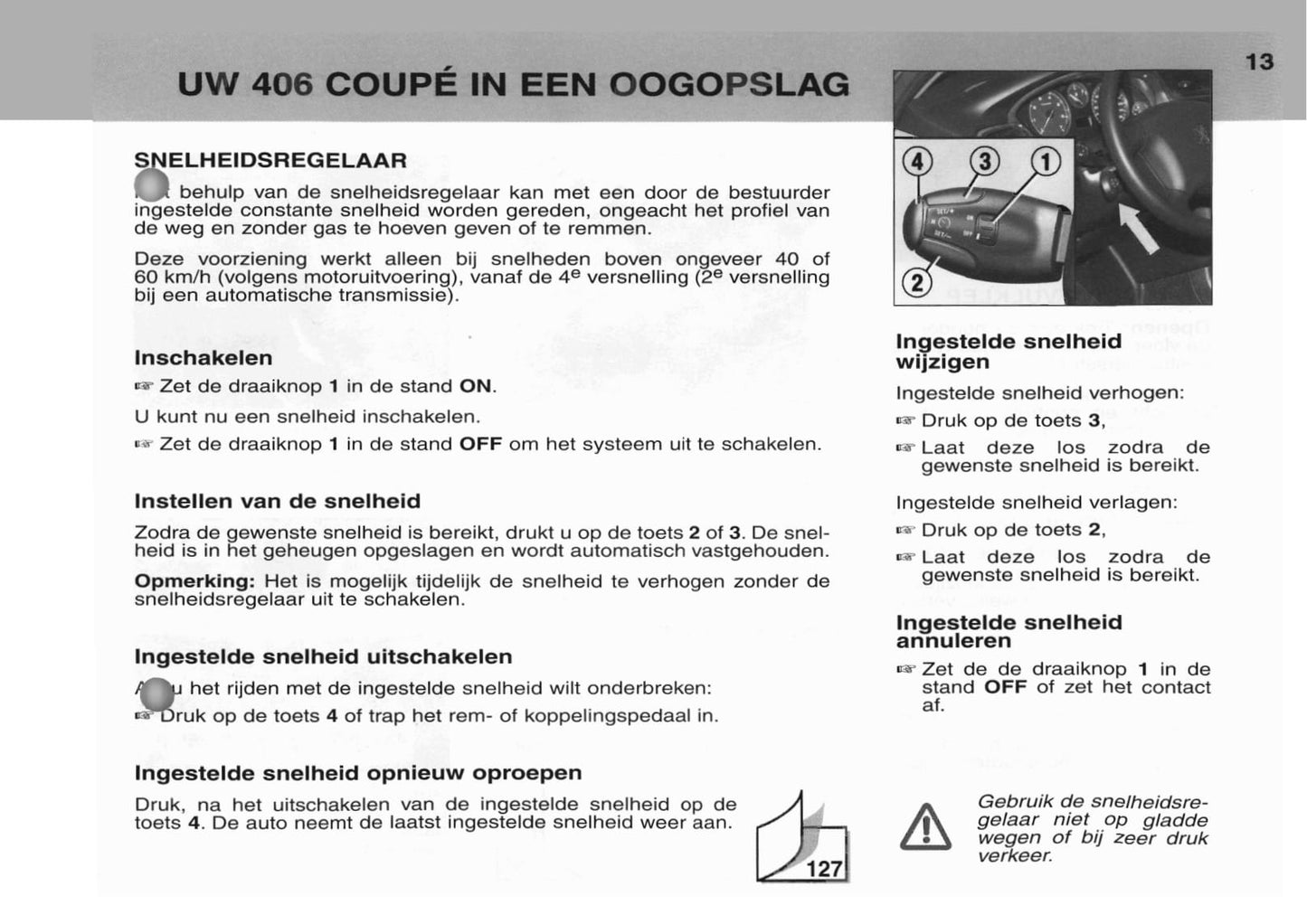 2003-2004 Peugeot 406 Coupé Gebruikershandleiding | Nederlands