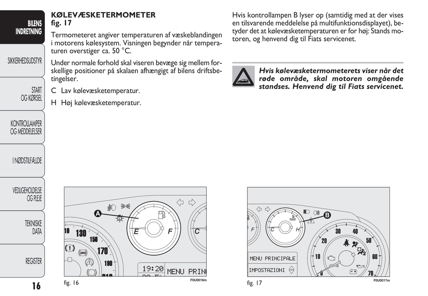 2010-2011 Fiat Punto Evo Bedienungsanleitung | Dansk